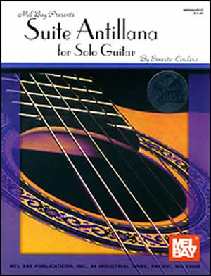 Ernesto Cordero: Suite Antillana For Solo Guitar: Guitar: Instrumental Work