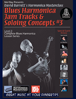 David Barrett: Blues Harmonica Jam Tracks and Soloing Concepts #3: Harmonica: