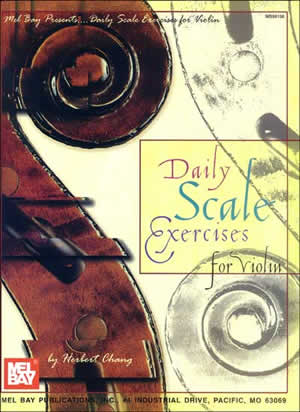 Herbert Chang: Daily Scale Exercises for Violin: Violin: Study