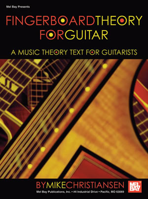 Christiansen: Fingerboard Theory For Guitar: Guitar: Theory