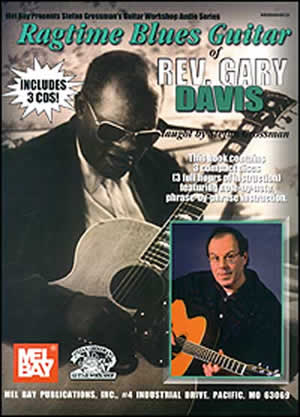 Grossmann: Ragtime Blues Guitar Of Rev. Gary Davis: Guitar: Instrumental Album