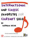 Dr. Norman Hein: International and Classic Favorites for Clarinet: Clarinet: