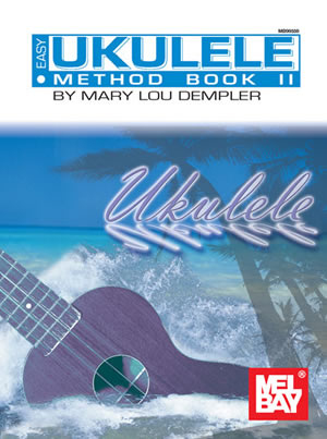 Mary Lou Stout Dempler: Easy Ukulele Method Book 2: Ukulele: Instrumental Tutor