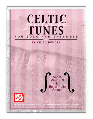 Celtic Fiddle Tunes For Solo and Ensemble: Violin