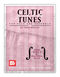 Celtic Fiddle Tunes For Solo and Ensemble: Violin