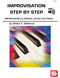 Misah V. Stefanuk: Improvisation Step By Step Book With Online Audio: Piano: