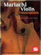 Sobrino: Mariachi Violin Transcriptions: Violin: Instrumental Album