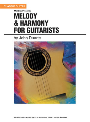 John W. W. Duarte: Melody and Harmony For Guitarists: Theory