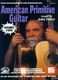 John Fabey: American Primitive Guitar: Guitar: Instrumental Tutor