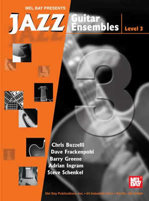 Chris Buzzelli: Jazz Guitar Ensembles Level 3: Guitar