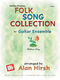 Alan Hirsh: Folk Song Collection For Guitar Ensemble: Guitar