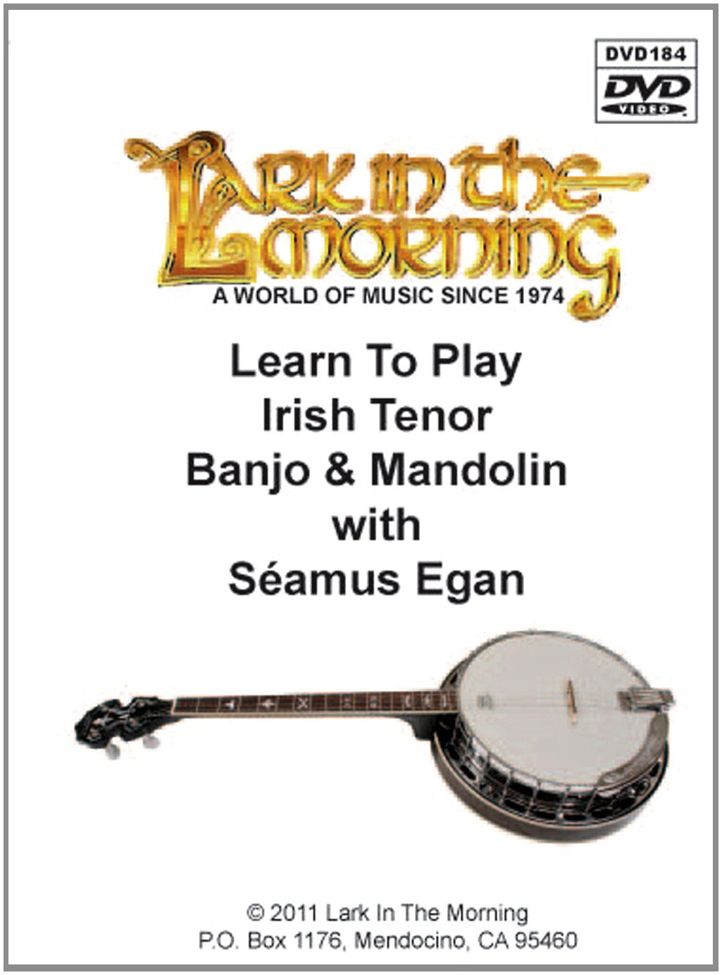 Seamus Egan: Learn To Play Irish Tenor Banjo and Mandolin: Banjo: Instrumental