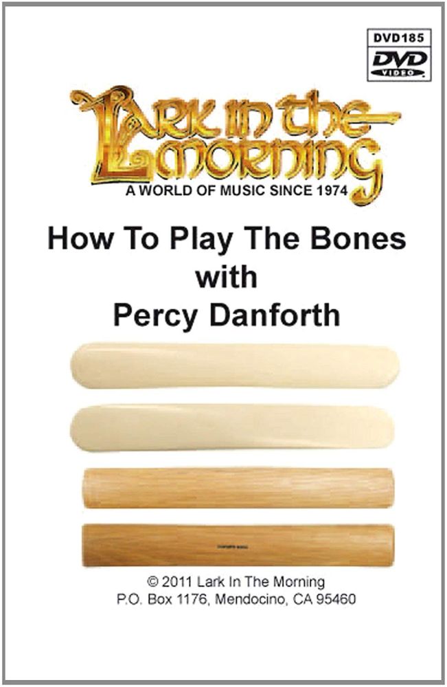 Percy Danforth: How To Play the Bones: Percussion: Instrumental Tutor