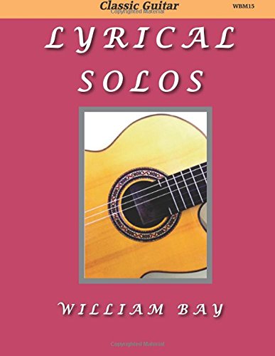 William Bay: Classical Guitar: Guitar: Instrumental Work