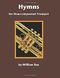 William Bay: Hymns For Unaccompanied Trumpet: Trumpet: Instrumental Work