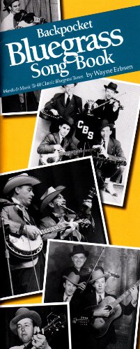 Wayne Erbsen: Backpocket Bluegrass Song Book: Voice: Mixed Songbook