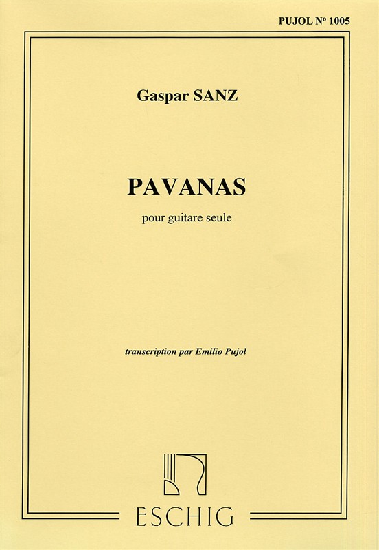 Gaspar Sanz: Pavanas (Pujol 1005) Guitare: Guitar: Instrumental Work