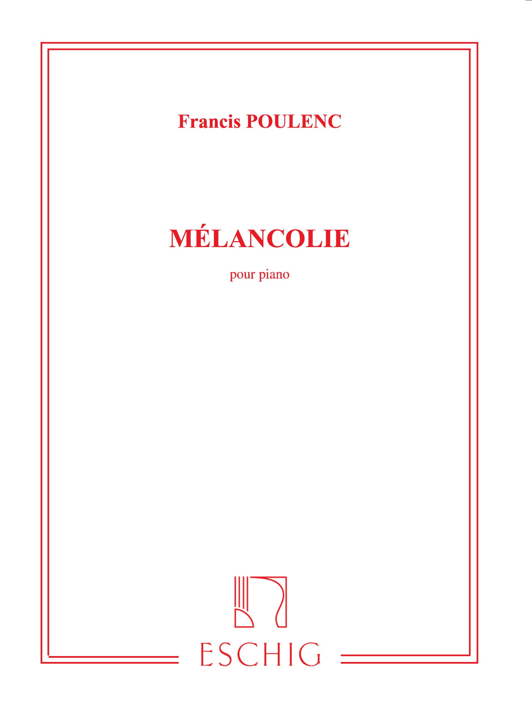 Francis Poulenc: Melancolie Pour Piano: Piano: Instrumental Work