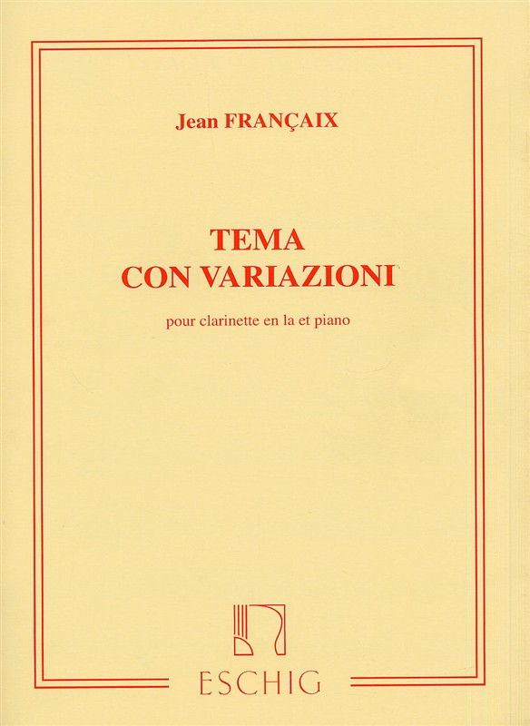 Jean Franaix: Theme et Variations: Clarinet: Instrumental Work