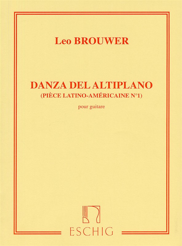 Leo Brouwer: Danza Del Altiplano: Guitar: Instrumental Work