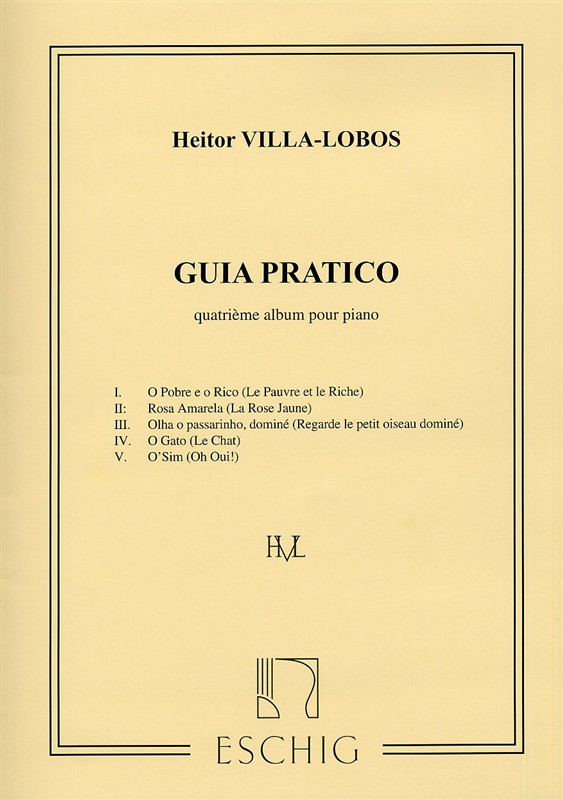 Heitor Villa-Lobos: Villa-Lobos Guia Pratico Album N 4 Piano: Piano: