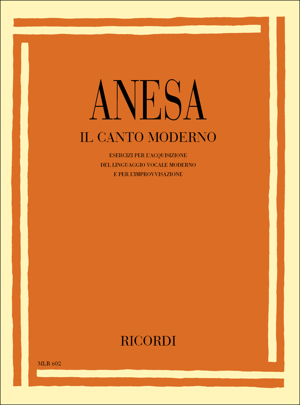 Maurizio Anesa: Il Canto Moderno: Vocal