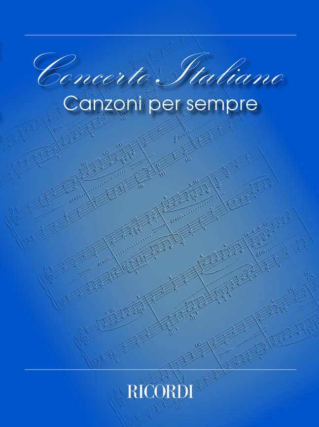 Concerto Italiano: Canzoni Per Sempre: Voice