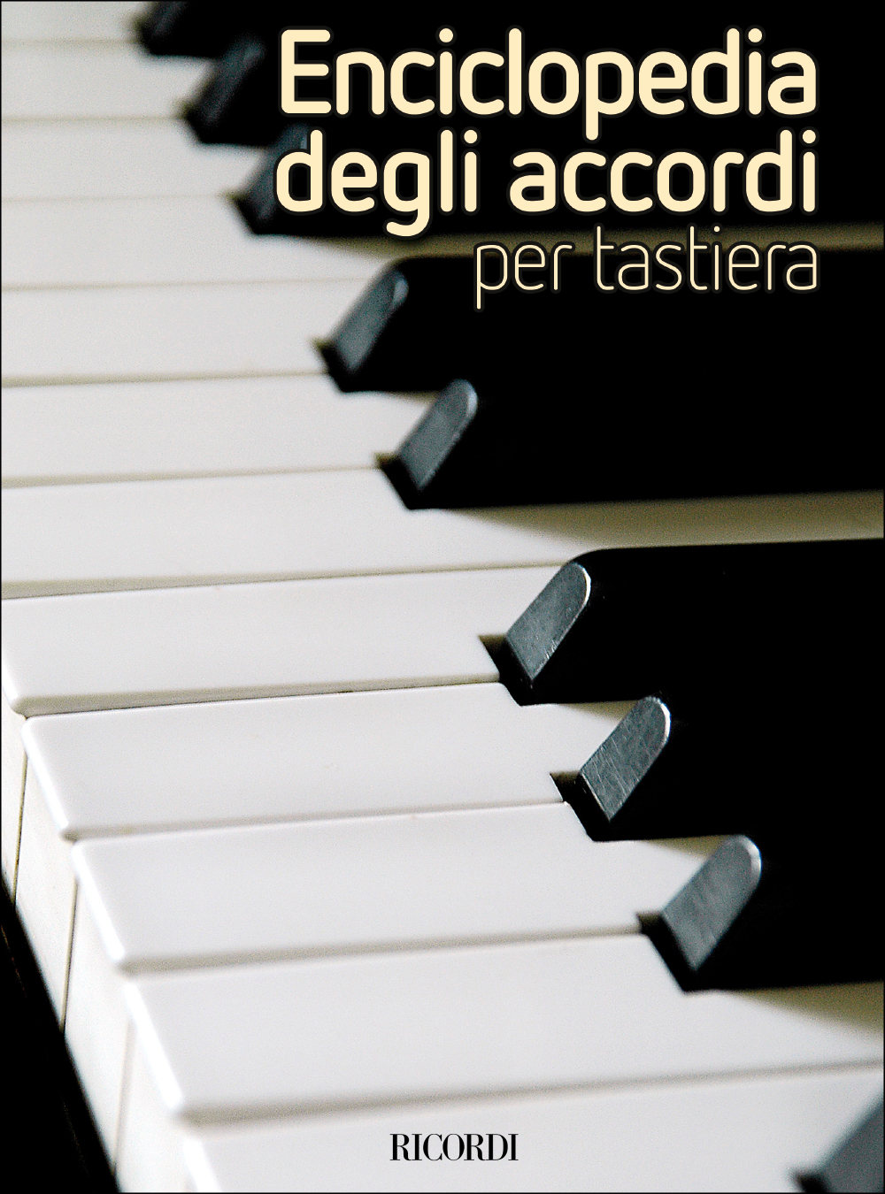 Enciclopedia Degli Accordi Per Tastiera: Piano