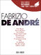Fabrizio De Andr: Fabrizio De Andr: Piano  Vocal  Guitar