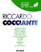 Riccardo Cocciante: Piano  Vocal  Guitar