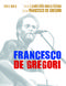 Francesco De Gregori: Piano  Vocal  Guitar
