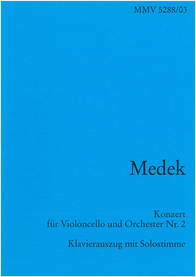 Tilo Medek: Konzert für Violoncello und Orchester II: Cello: Instrumental Work