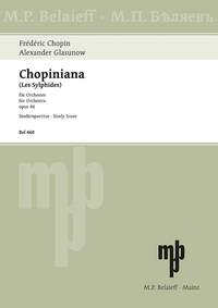 Fr�d�ric Chopin Alexander Glazunov: Chopiniana op. 46: Orchestra