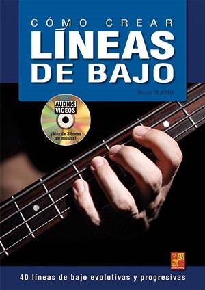 Bruno Tejeiro: Cmo crear lneas de bajo: Bass Guitar: Instrumental Tutor