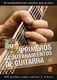 Diego Perez: Primeros acompaamientos de guitarra: Guitar: Instrumental Tutor