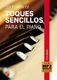 Pedro Miguel: Coleccin de toques sencillos par el piano: Piano: Instrumental