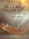 Charles Callahan: Be Glad and Rejoice!: Organ: Instrumental Album