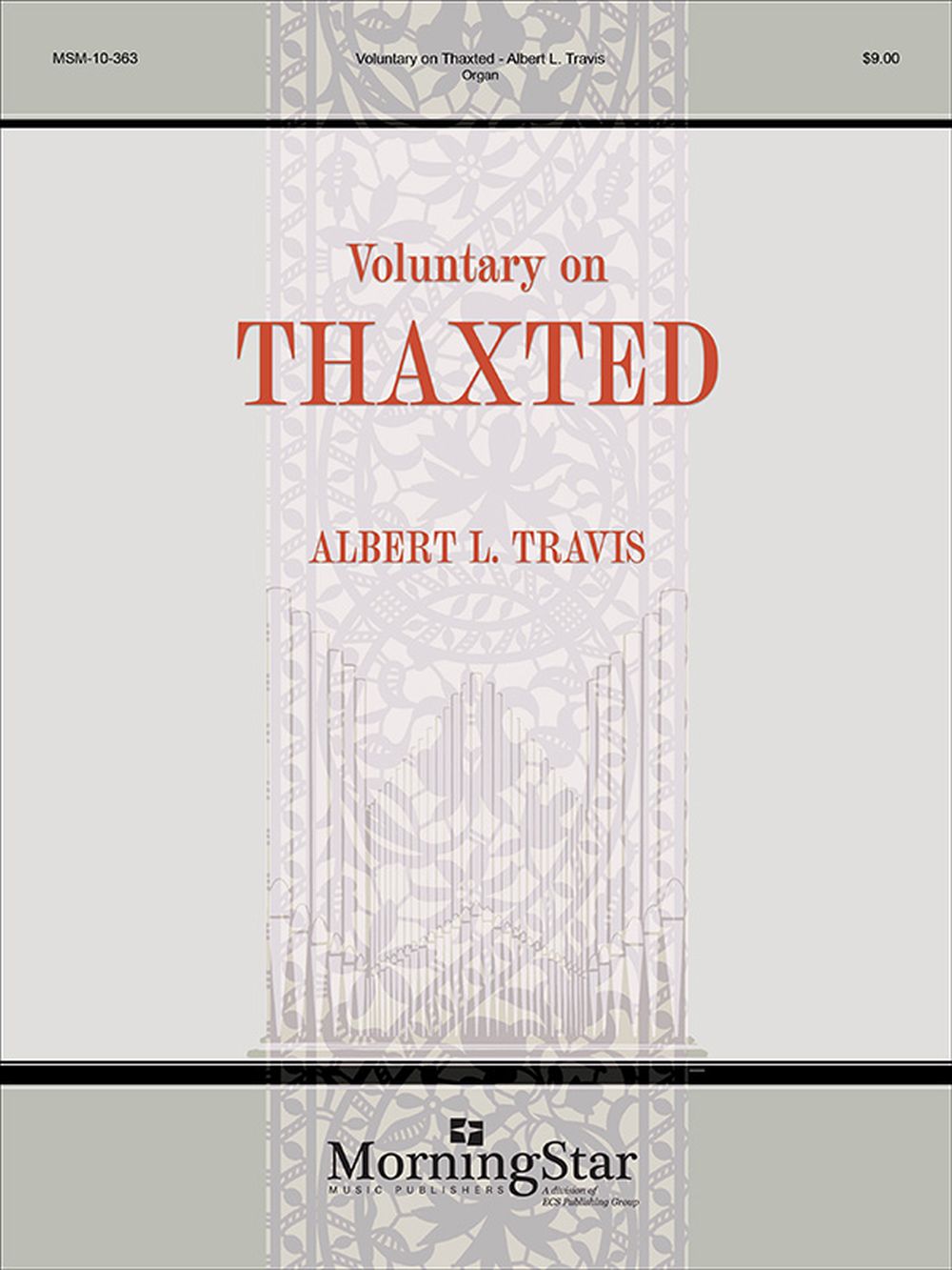 Albert L. Travis: Voluntary on Thaxted: Organ: Instrumental Work