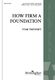 Tom Trenney: How Firm a Foundation: Mixed Choir and Accomp.: Choral Score