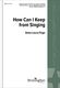 Anna Laura Page: How Can I Keep from Singing: Mixed Choir: Vocal Score