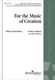 Jeremy J. Bankson Tom Trenney: For the Music of Creation: Mixed Choir: Vocal