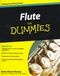 Karen Evans Moratz: Flute For Dummies: Flute: Instrumental Tutor
