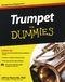 Jeffrey Reynolds: Trumpet For Dummies: Trumpet: Instrumental Tutor