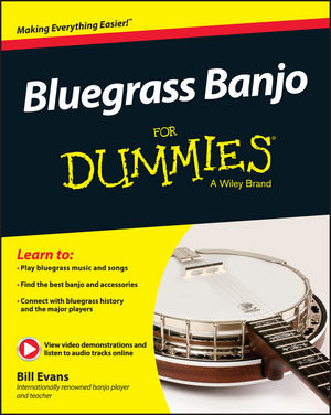 Bluegrass Banjo For Dummies: Banjo: Instrumental Tutor