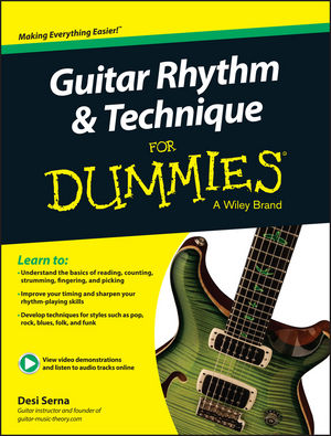 Desi Serna: Guitar Rhythm & Technique For Dummies: Guitar: Instrumental Tutor