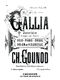 Charles Gounod: Gallia Arrange pour Concert: Mezzo-Soprano: Score and Parts