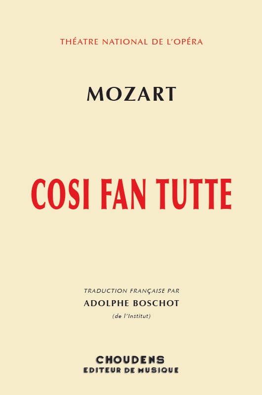 Wolfgang Amadeus Mozart: Cosi Fan Tutte