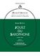 Serge Bichon: Jouez Du Saxophone - Volume 2: Saxophone: Instrumental Tutor