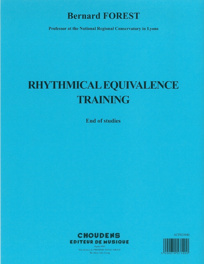 B. Forest: Rhythmical Equivalence Training - End Of Studies