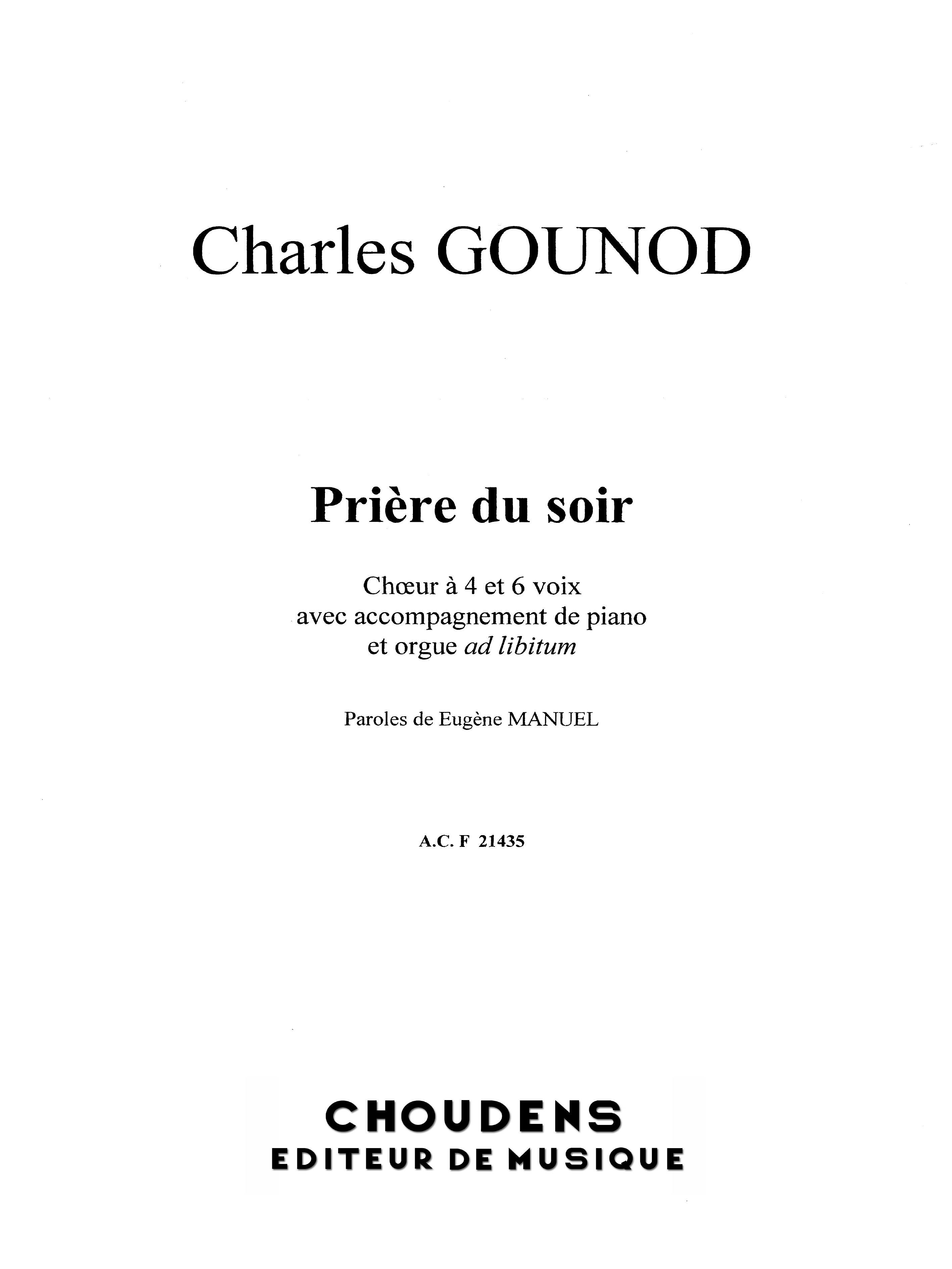 Charles Gounod: Priere Du Soir Paroles: Mixed Choir: Score